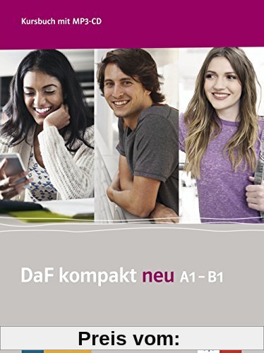 DaF kompakt neu A1-B1: Kursbuch + MP3-CD